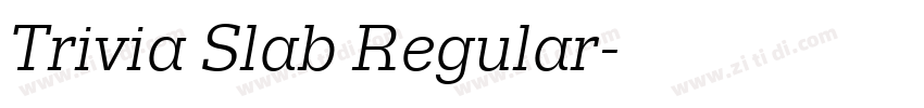 Trivia Slab Regular字体转换